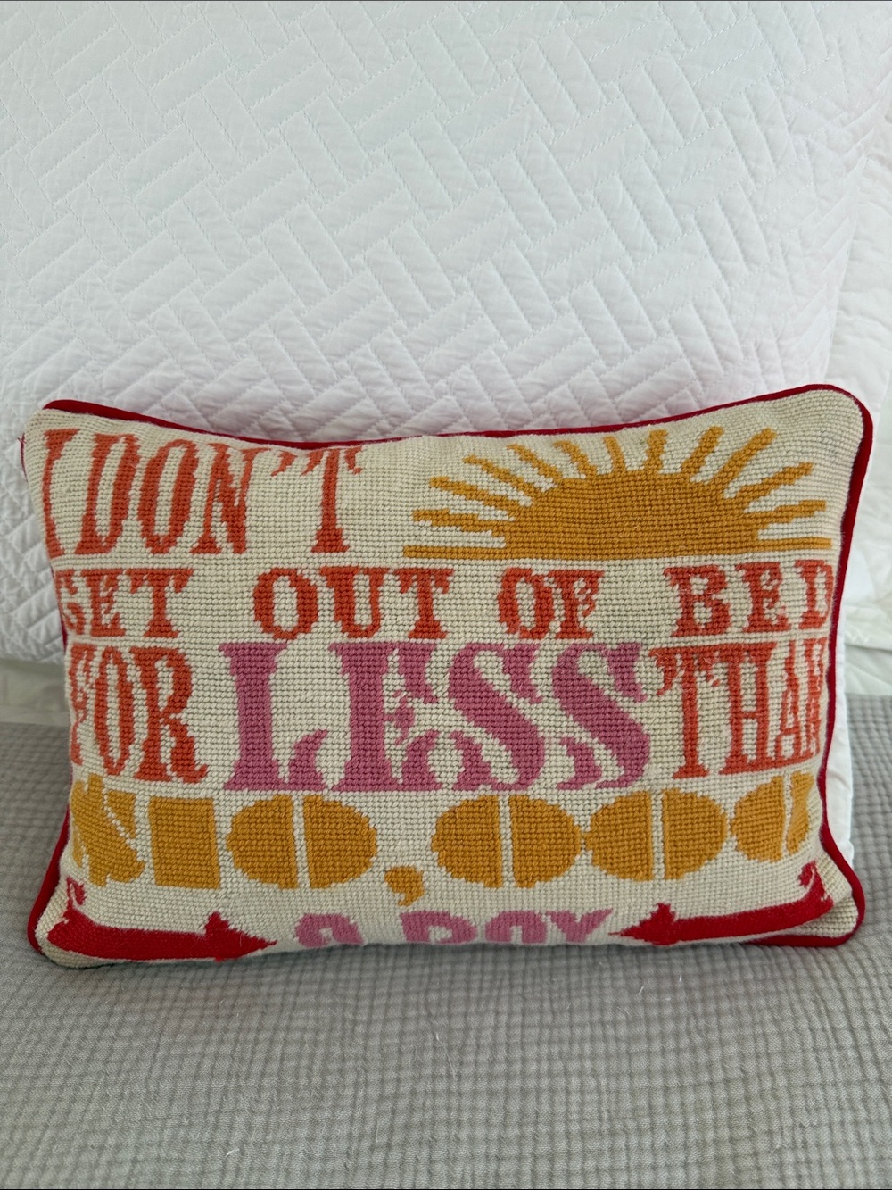 JONATHAN ADLER Pillow: “I don’t get out of bed for less than $10,000 a day”